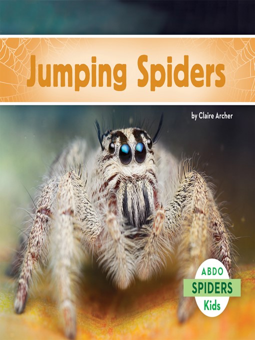Title details for Jumping Spiders by Claire Archer - Available